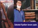 Sakatat fiyatlar� tavan yapt�