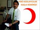 YEN� KIZILAYCILAR SU�LU S�ZS�N�Z!
