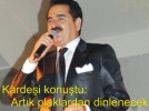 Tatl�ses yay�nda ne�eliydi.