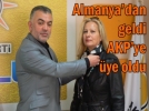AKP’ye gurbet�i �ye