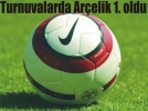Turnuvalarda Ar�elik 1. oldu