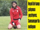 Tokak, "Samsunspor'da mutluyum"