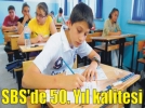 SBS’de 50. Y�l kalitesi