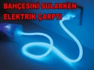Elektrik ak�m�na kap�ld�