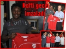 Koffi gece imzalad�
