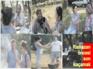 Ramazan �ncesi son ka�amak