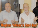 Ba�kan Y�lmaz’a �zel dua