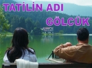 Tatilin ad�, G�lc�k