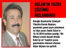 ASLAN’IN YAZISI ��Z�M� HIZLANDIRDI