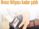 H�rs�z ihtiyac� kadar �ald�