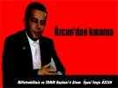 �zcan’dan k�nama
