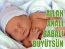Allah anal� babal� b�y�ts�n