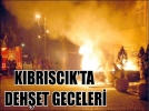 K�br�sc�k'ta deh�et geceleri