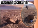 Esrarengiz �ukurlar