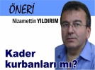 Kader Kurbanlar� m�?
