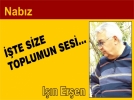 ��TE S�ZE TOPLUMUN SES݅
