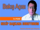 NEC�P BA�KANA SORUYORUM