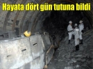 Hayata d�rt g�n tutuna bildi