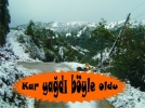 Kar ya�d� b�yle oldu