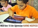 10 bin ��renciye karne hediyesi
