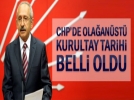 CHP de t�z�k kurultay� belli oldu