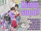 Kimin su�u?