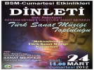  BSM’den T�rk Sanat M�zi�i dinletisi