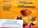 �Kibarl�k Budalas�� geliyor
