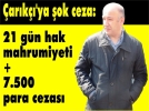 �ar�k��’ya �ok ceza