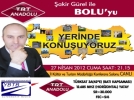 TRT Anadolu Bolu�da
