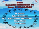 �l Spor Merkezleri�ne kay�tlar ba�lad�
