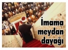 �mama meydan daya��