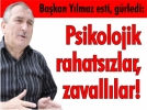 Psikolojik rahats�zlar, zavall�lar!
