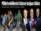 Milletvekillerini h�zne bo�an �l�m