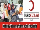 K�z�lay�dan yard�m seferberli�i