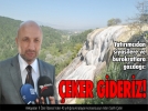 Beklentilerimiz kar��lanmazsa, �eker gideriz!