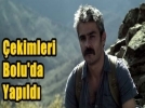 �nl� oyuncu filmini Bolu�da �ekti