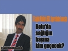 Bolu�da sa�l���n ba��na kim ge�ecek?