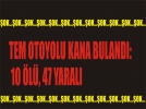 Otoyolda feci kaza
