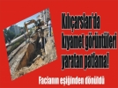 K�l��arslan�da k�yamet g�r�nt�leri yaratan patlama!