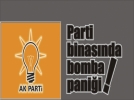 Ak Parti �l Ba�kanl����nda bomba pani�i!
