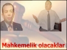 �Hakl�ysa mahkemeye versin�