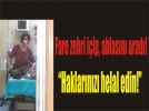 Fare zehiri i�en kad�n kurtar�ld�