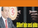 Tanju �zcan Silivri�nin Meclis�teki sesi oldu!