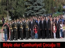 Asker a�abeyleri ile birlikte Ata�ya selam verdi