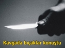 Kavgada baba-o�ul b��akland�