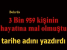 Gerede�deki deprem afeti tarihi kay�tlarda yerini ald�