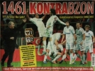1461 Trabzon kupa moraliyle geliyor