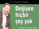 De�i�en hi� bir �ey yok 