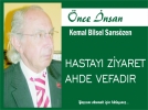 HASTAYI Z�YARET AHDE VEFADIR 